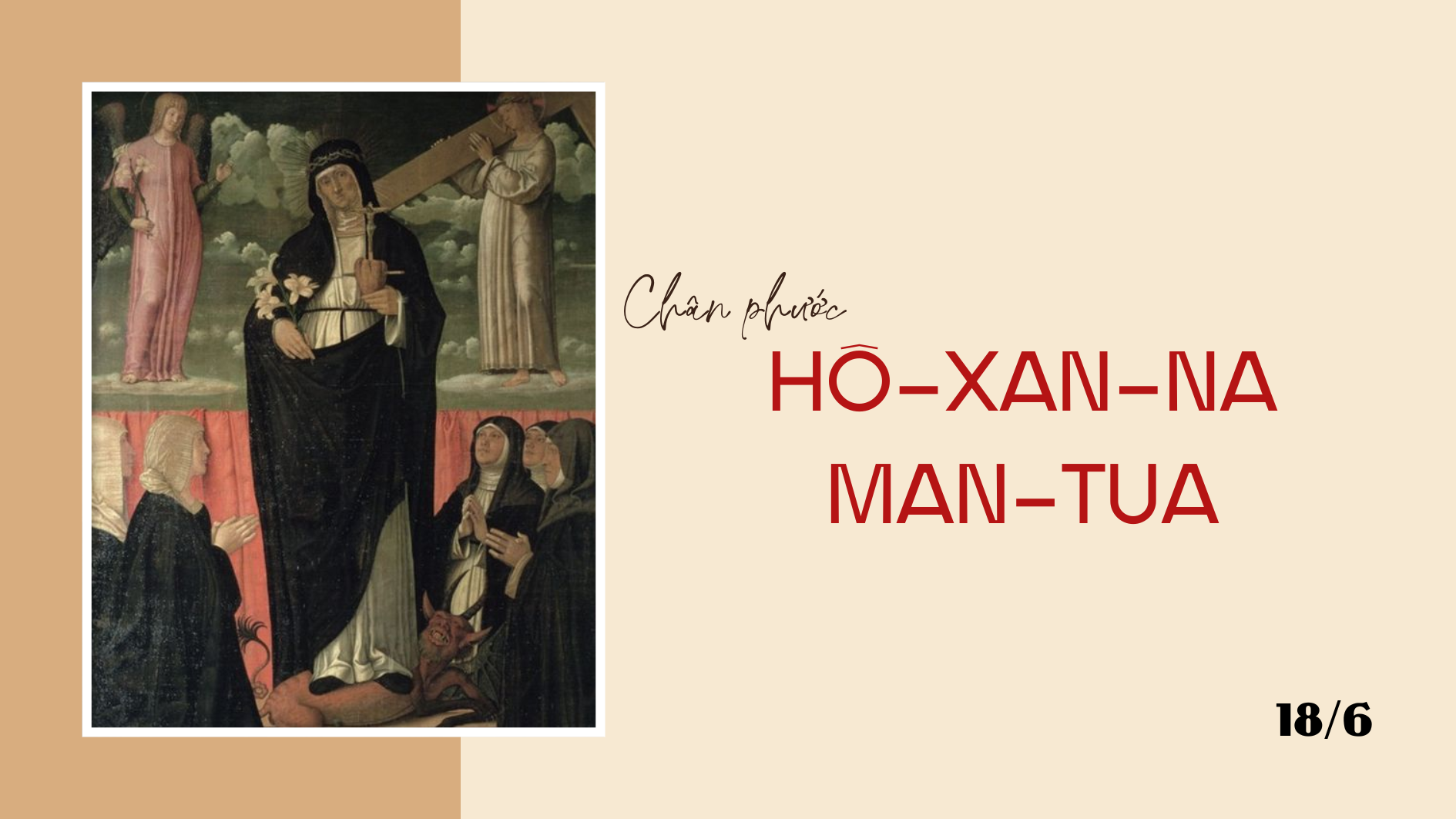 Ngày 18/6 Chân phước Hô-xan-na Man-tua